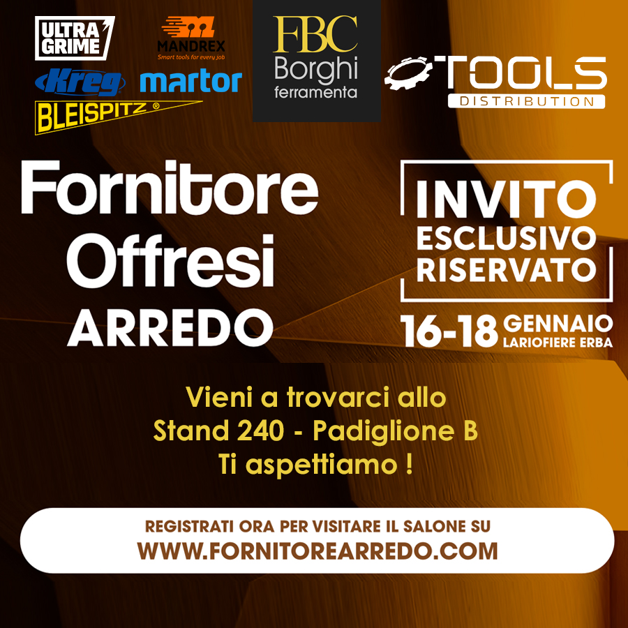 FORNITORE OFFRESI ARREDO 2025 TOOLS DISTRIBUTION PARTECIPACON FBC BORGHI STAND 240 B